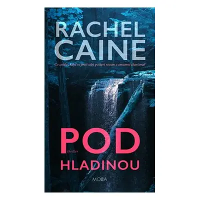 Pod hladinou - Rachel Caine