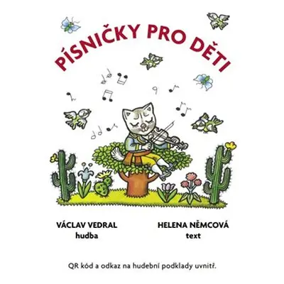 Písničky pro děti - Václav Vedral, Helena Němcová