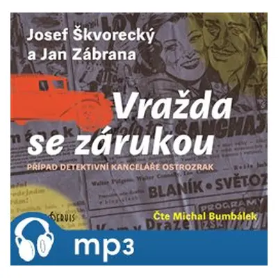 Vražda se zárukou, mp3 - Jan Zábrana, Josef Škvorecký