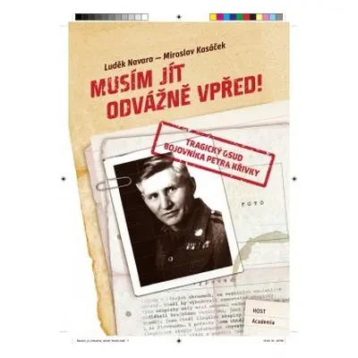 Musím jít odvážně vpřed! - Luděk Navara, Miroslav Kasáček