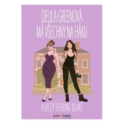 Delila Greenová má všechny na háku - Ashley Herring Blake