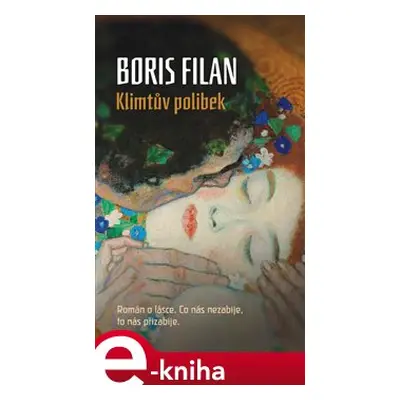 Klimtův polibek - Boris Filan