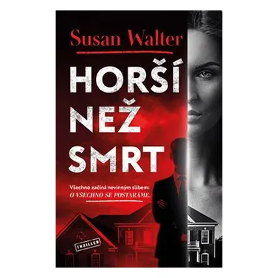 Horší než smrt - Susan Walter