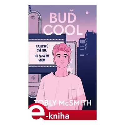 Buď cool - Tobly McSmith