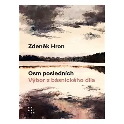 Osm posledních - Zdeněk Hron