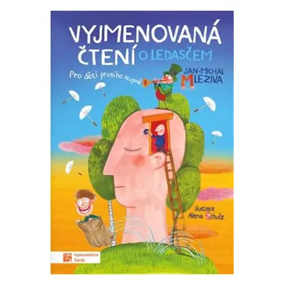 Vyjmenovaná čtení o ledasčem - Jan - Michal Mleziva