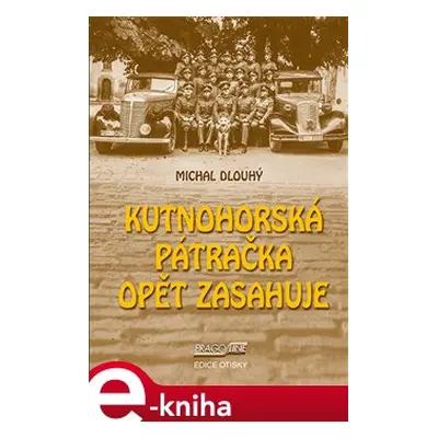 Kutnohorská pátračka opět zasahuje - Michal Dlouhý