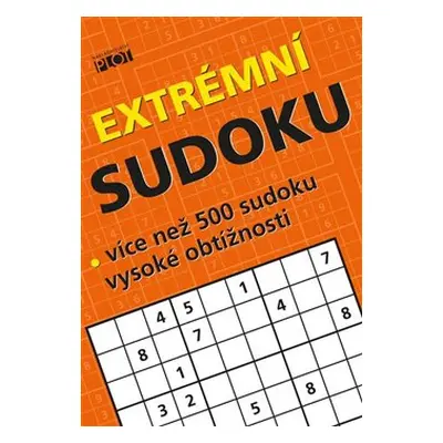 Extrémní sudoku - Více než 500 sudoku nejvyšší obtížnosti - Petr Sýkora