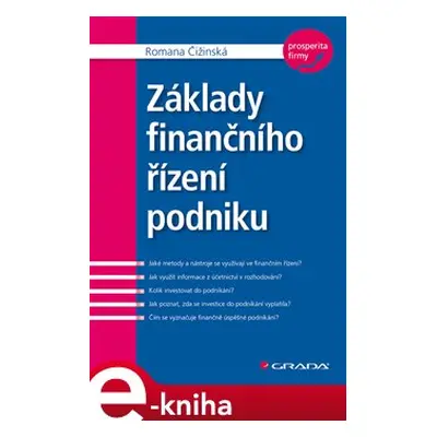 Základy finančního řízení podniku - Romana Čižinská