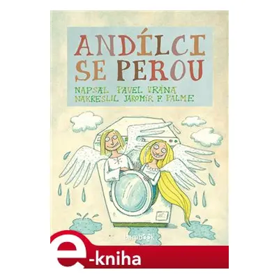 Andílci se perou - Pavel Vrána