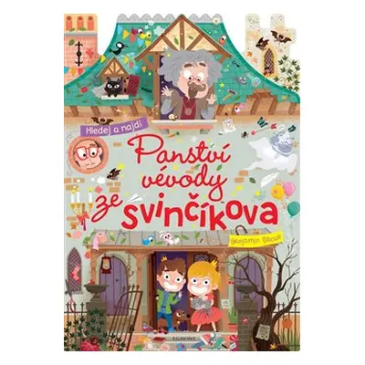 Panství vévody ze Svinčíkova - kolektiv