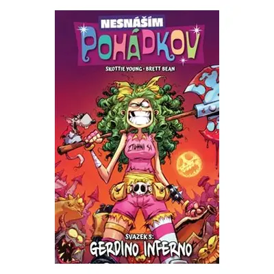 Nesnáším Pohádkov 5: Gerdino inferno - Skottie Young