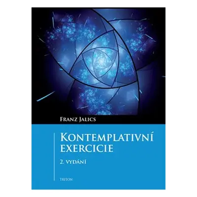 Kontemplativní exercicie - Franz Jalics