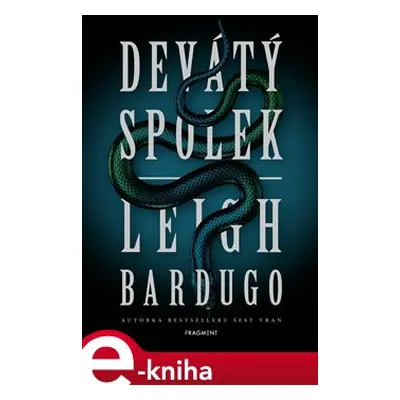 Devátý spolek - Leigh Bardugo