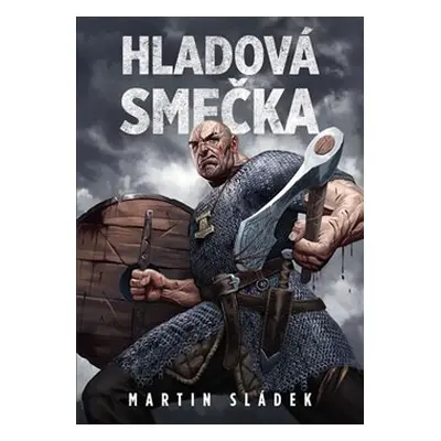 Hladová smečka - Martin Sládek