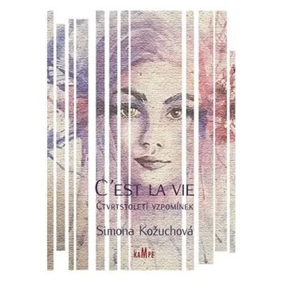 C´est la vie - Simona Kožuchová