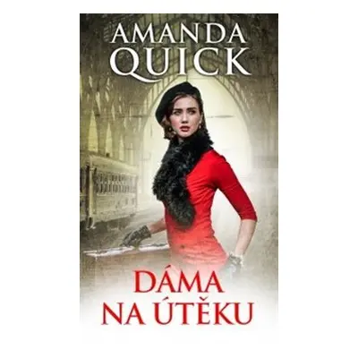 Dáma na útěku - Amanda Quick