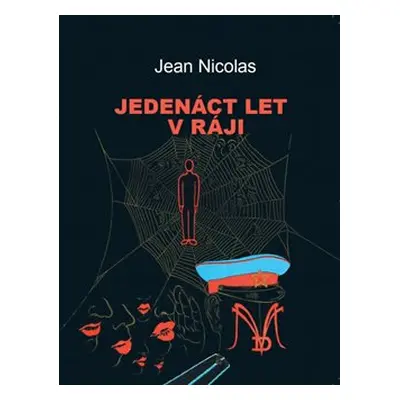 Jedenáct let v ráji - Jean Nicolas