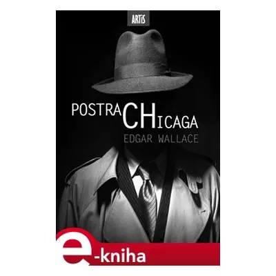 Postrach Chicaga - Edgar Wallace