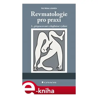 Revmatologie pro praxi - kolektiv, Petr Němec