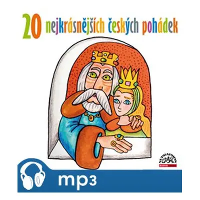 20 nejkrásnějších českých pohádek, mp3 - Božena Němcová, Karel Jaromír Erben, Hans Christian And