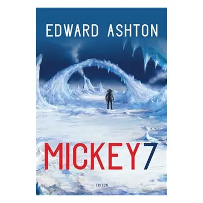 Mickey7 - Edward Ashton