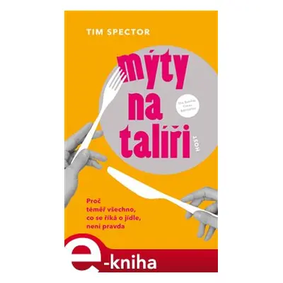 Mýty na talíři - Tim Spector