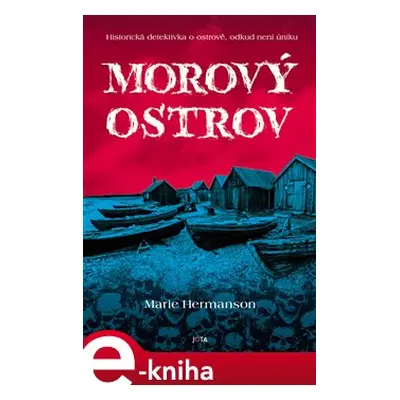 Morový ostrov - Marie Hermansonová