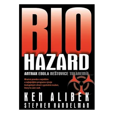 Biohazard - Stephen Handelman, Ken Alibek