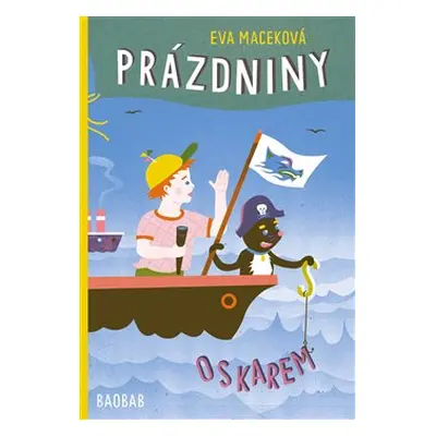 Prázdniny s Oskarem - Eva Maceková