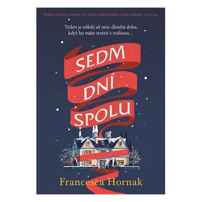 Sedm dní spolu - Francesca Hornak