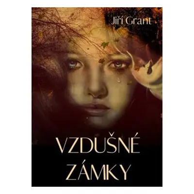 Vzdušné zámky - Jiří Grant