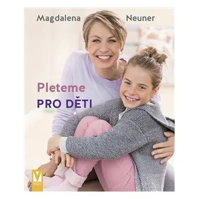 Pleteme pro děti - Magdalena Neuner