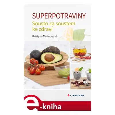 Superpotraviny - Kristýna Malinowská