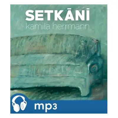 Setkání, mp3 - Kamila Herrmann