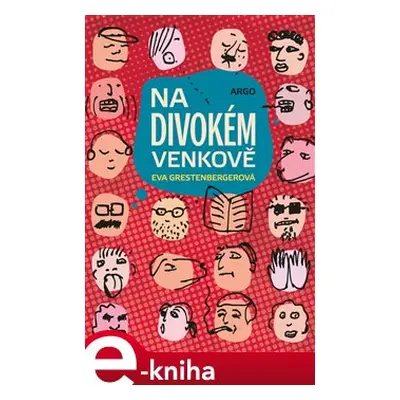 Na divokém venkově - Eva Grestenbergerová