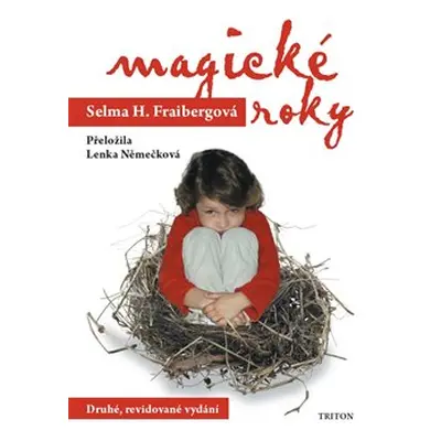 Magické roky - Selma H. Fraibergová