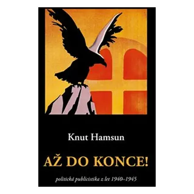 Až do konce! - Knut Hamsun