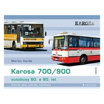 Karosa 700/900 - autobusy 80. a 90. let - Martin Harák