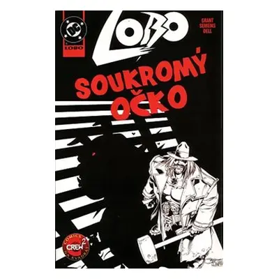 Lobo: Soukromý očko - Alan Grant