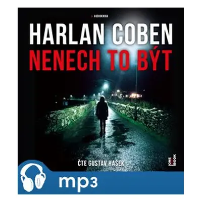 Nenech to být, mp3 - Harlan Coben