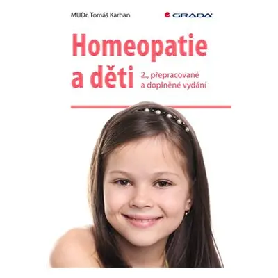 Homeopatie a děti - Tomáš Karhan