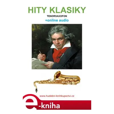 Hity klasiky - Tenorsaxofon (+online audio) - Zdeněk Šotola