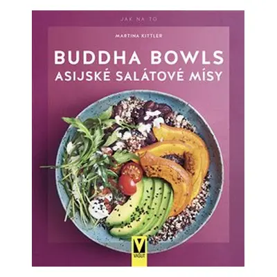 Buddha Bowls - Martina Kittler