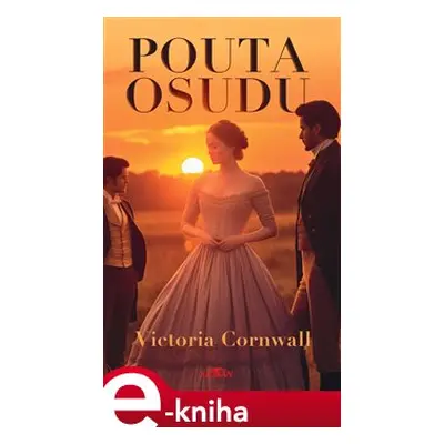 Pouta osudu - Victoria Cornwall