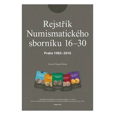 Rejstřík Numismatického sborníku 16 – 30