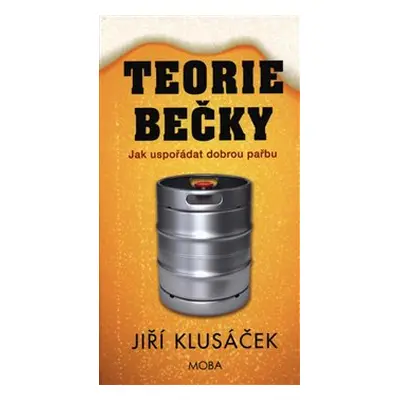 Teorie bečky - Jiří Klusáček