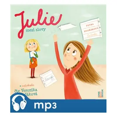 Julie mezi slovy, mp3 - Petra Dvořáková