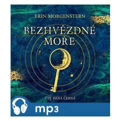 Bezhvězdné moře, mp3 - Erin Morgensternová