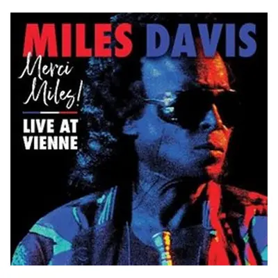 Merci, Miles! Live at Vienne - Davis Miles